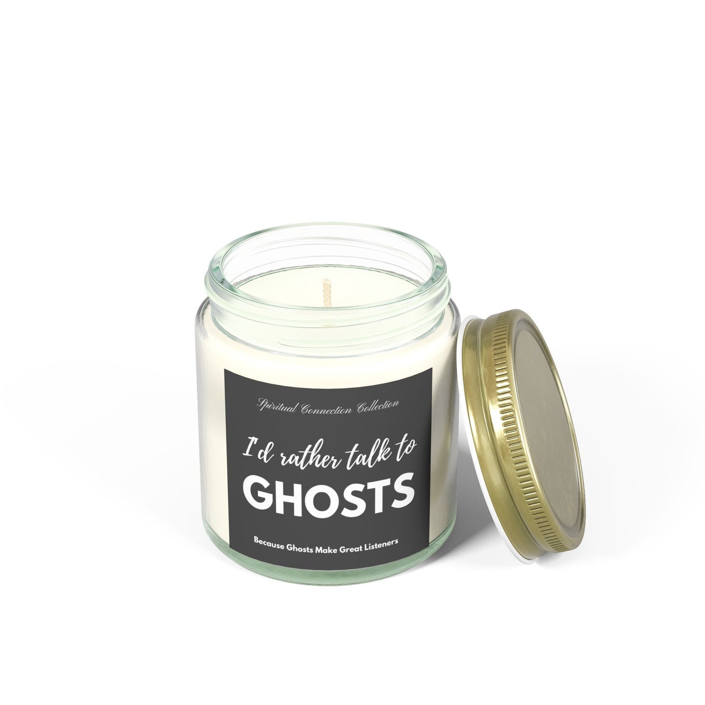 Candle, Spiritual Funny Ghost Design, I'd Rather Talk to GHOST, Halloween Décor, Gift for Mediums, Aromatherapy, Scented Coconut