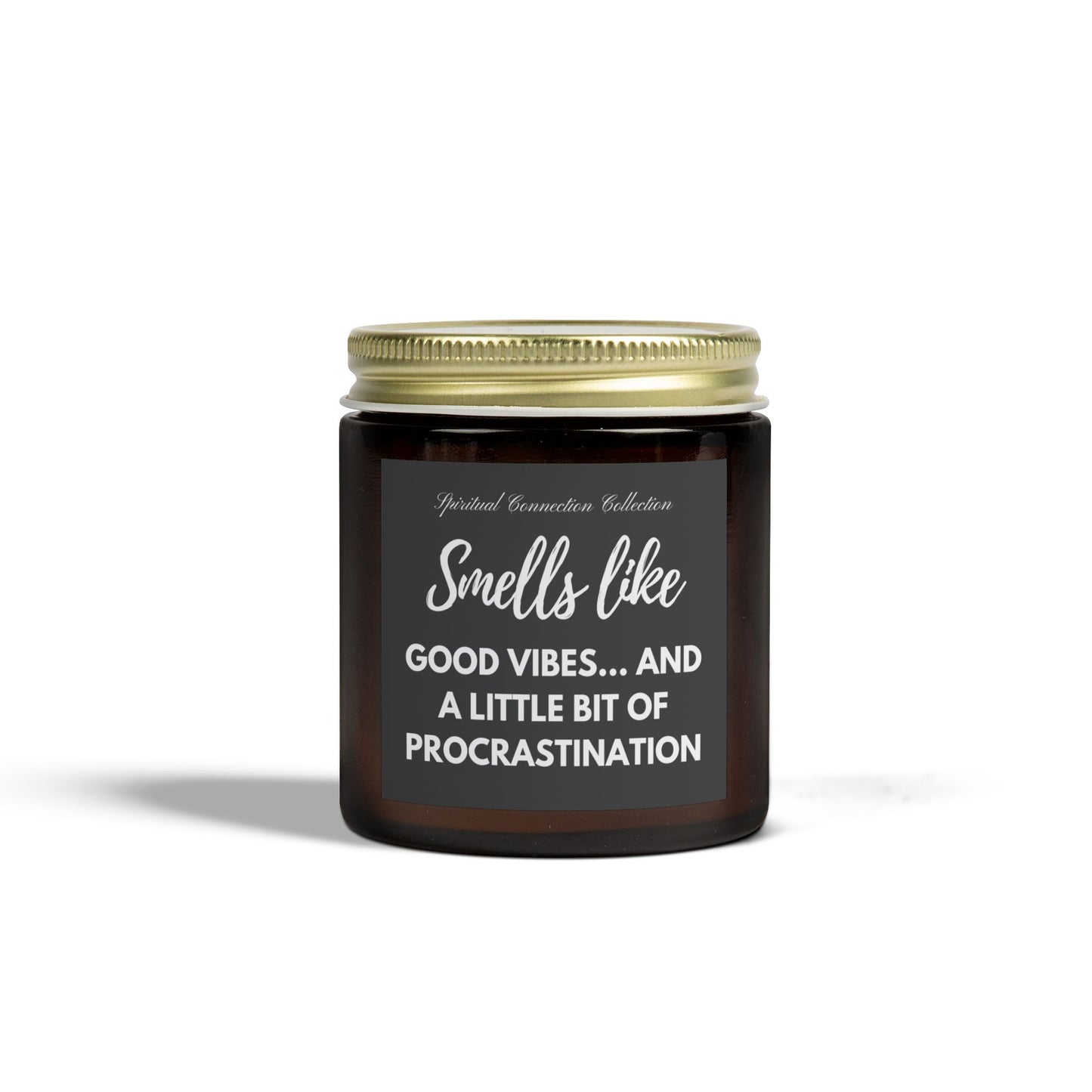 Smells Like  Good Vibes Scented Candle, Funny Spiritual Candles, Procrastination Humor Gift, Humorous quote text, Fun Unique amber container