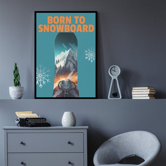 Snowboarding Wall Art Born to Snowboard Poster Winter Sports Decor