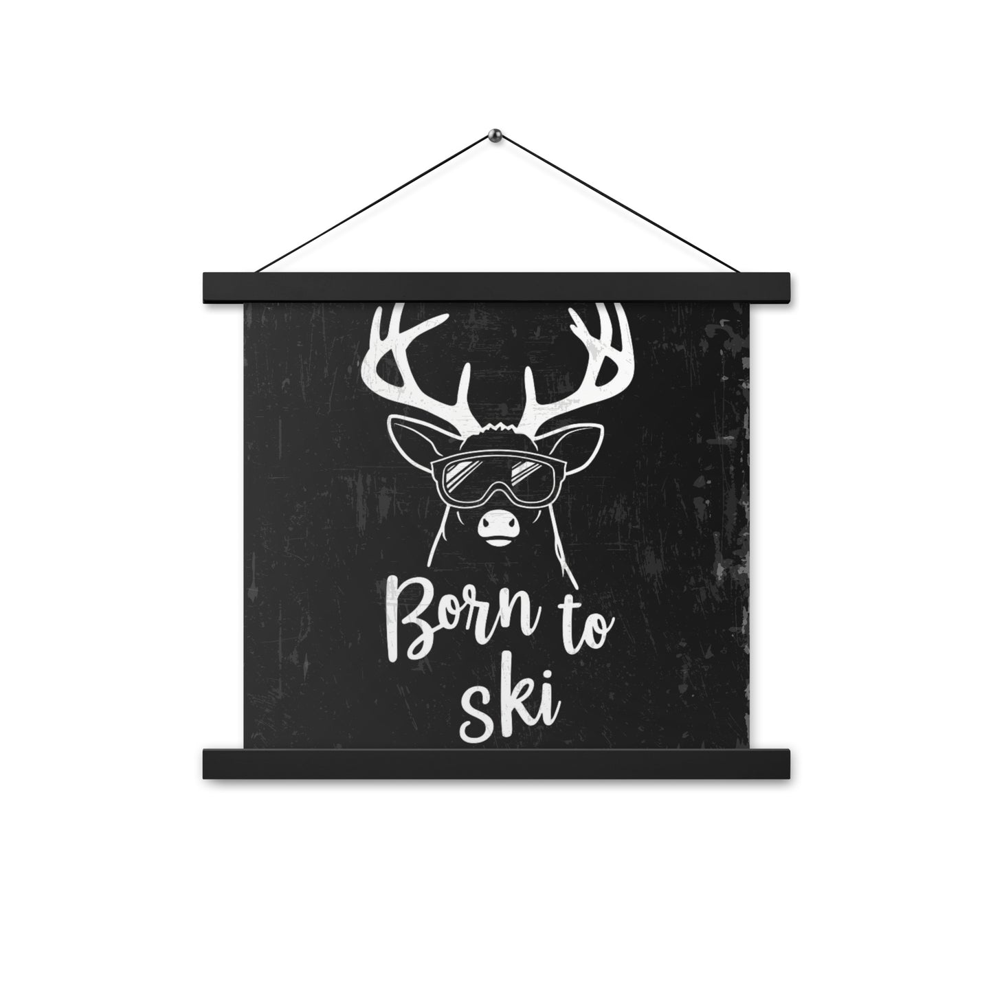 Born to Ski Poster with Wooden Hangers – White Deer Design on Black Background