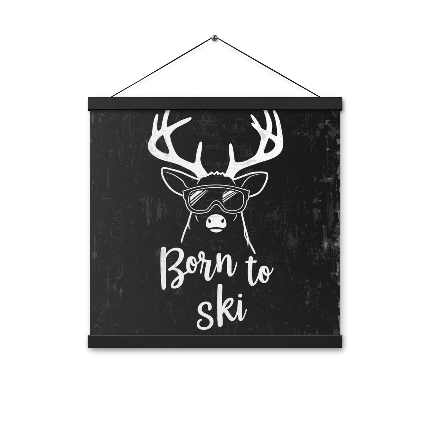 Born to Ski Poster with Wooden Hangers – White Deer Design on Black Background