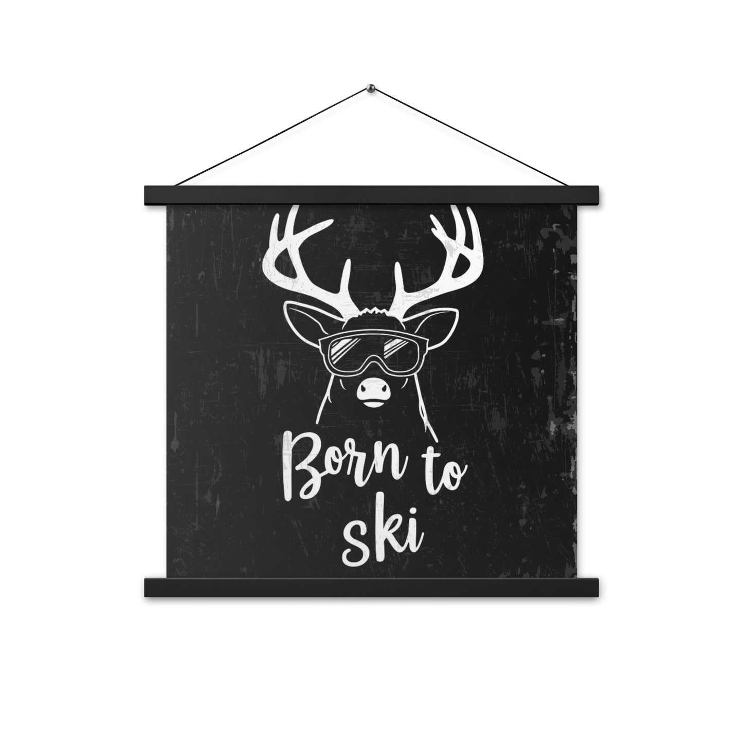 Born to Ski Poster with Wooden Hangers – White Deer Design on Black Background