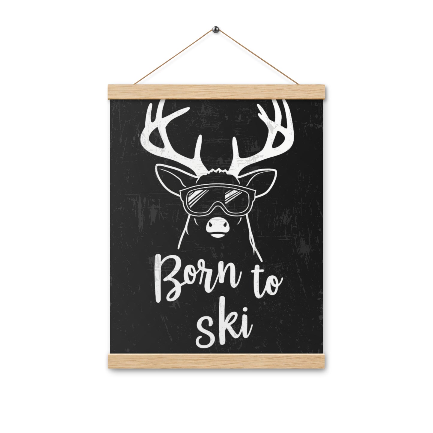 Born to Ski Poster with Wooden Hangers – White Deer Design on Black Background