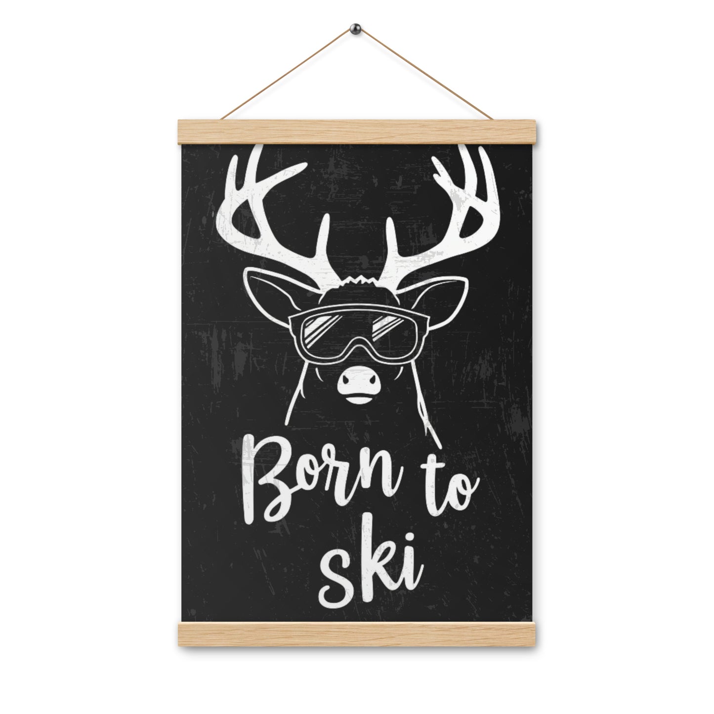 Born to Ski Poster with Wooden Hangers – White Deer Design on Black Background