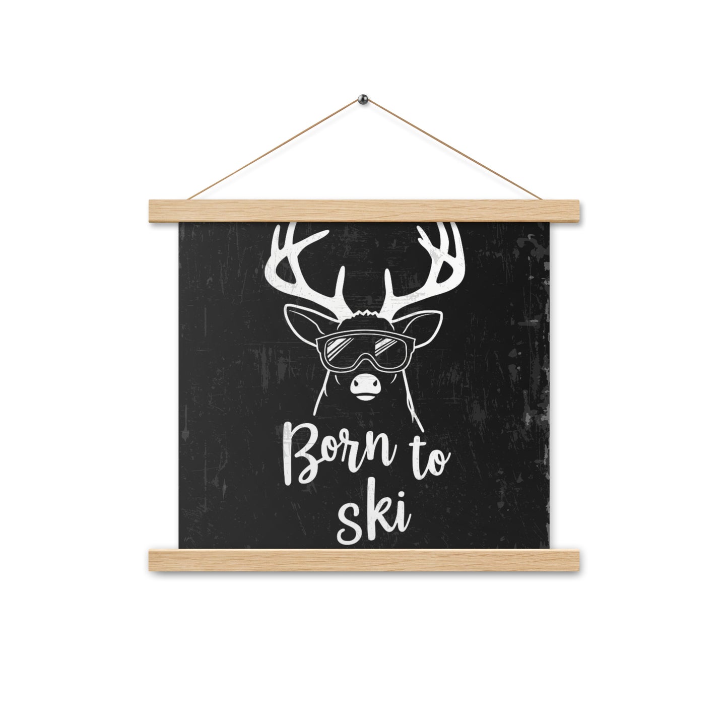 Born to Ski Poster with Wooden Hangers – White Deer Design on Black Background