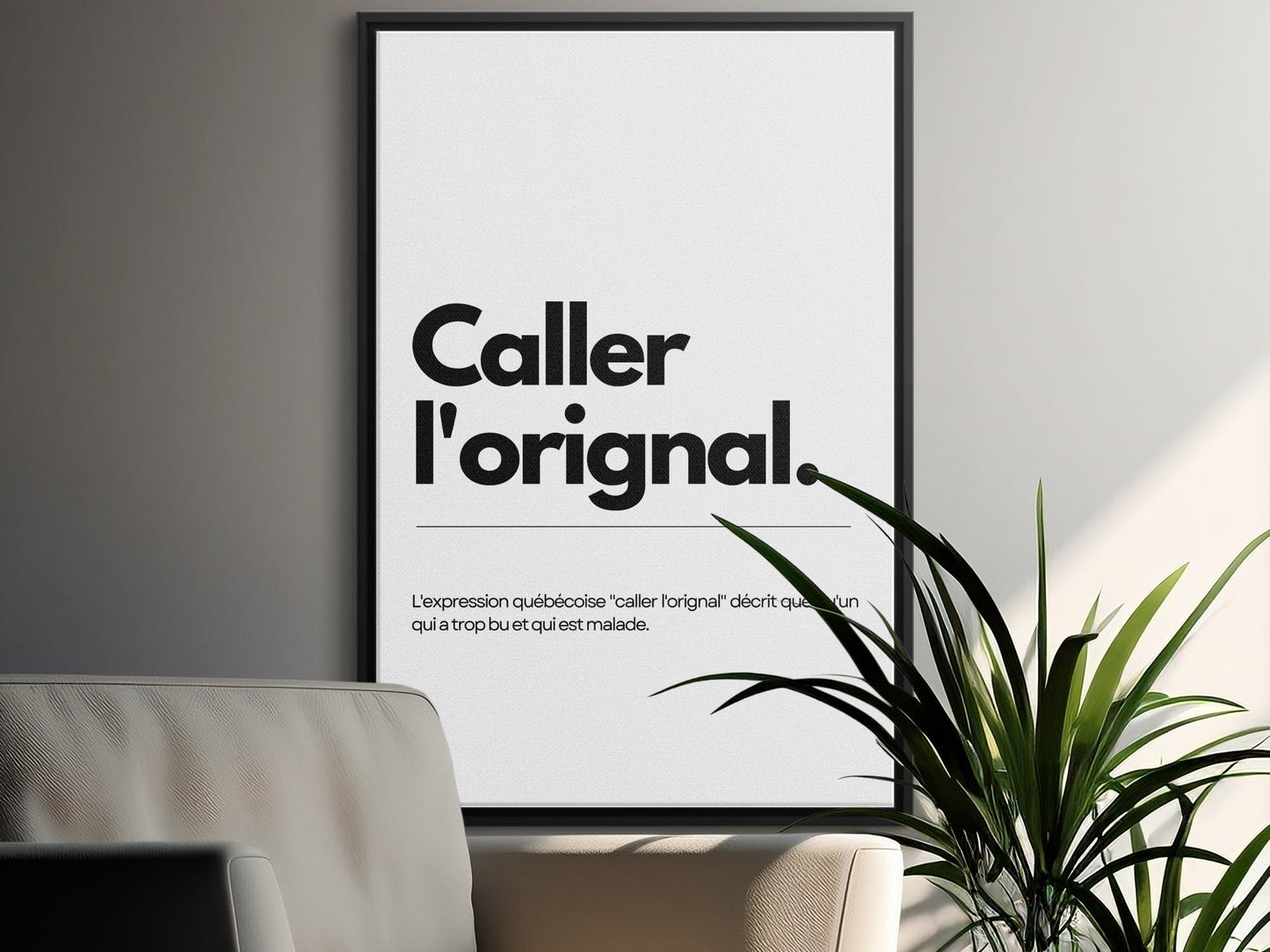 Affiche Expression Québécoise, Caller l'original, Expression Québécoise Populaire Décor