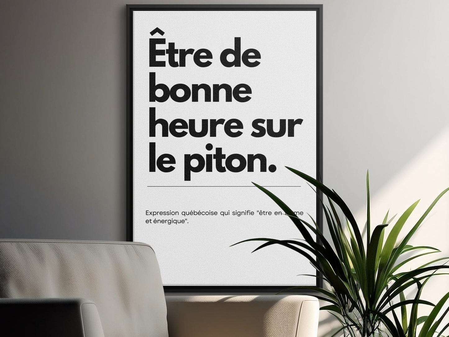 Affiche Murale, Être de bonne heure sur le piton, Art Mural Québécois, Déco Maison