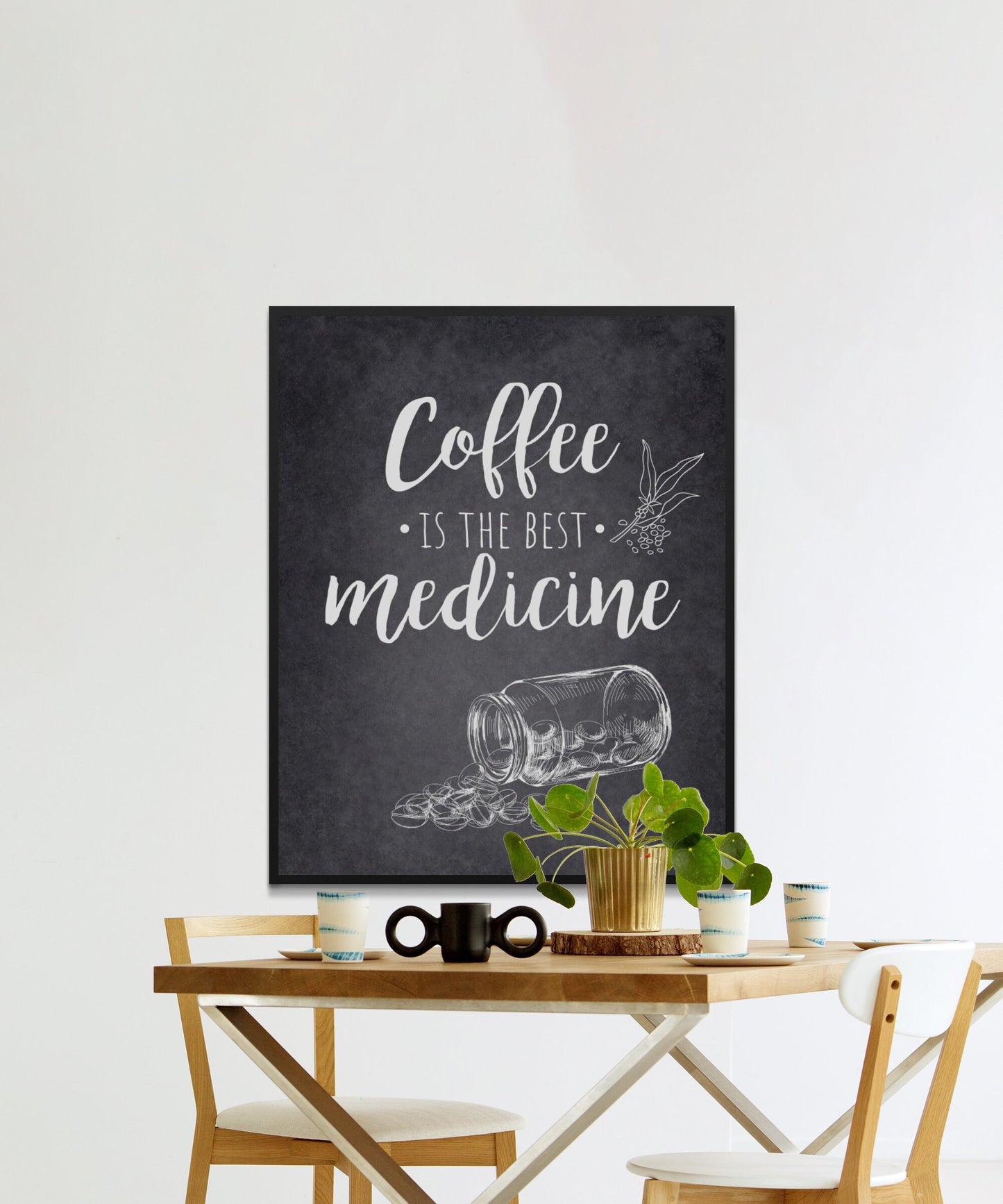 Le café est la meilleure affiche numérique de médecine, art mural de cuisine, décoration intérieure moderne, citation de café imprimable, style minimaliste de tableau noir